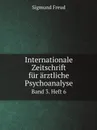 Internationale Zeitschrift fur arztliche Psychoanalyse. Band 3. Heft 6 - Sigmund Freud