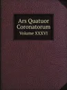 Ars Quatuor Coronatorum. Volume XXXVI - W.J. Songhurst