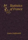 Statistics of France - Lewis Goldsmith