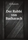 Der Rabbi von Bacharach - H.Heine