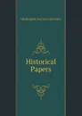 Historical Papers - Washington and Lee University
