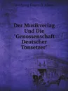 Der Musikverlag Und Die 