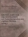 Grundlagen der Orchestration. mit Notenbeispielen aus eigenen Werken, Volume 2 - Nikolay Rimsky-Korsakov