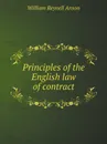 Principles of the English law of contract - W. R.l Anson