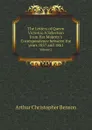 The Letters of Queen Victoria: A Selection from Her Majesty.s Correspondence between the years 1837 and 1861. Volume 2 - Arthur Christopher Benson