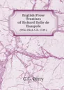 English Prose Treatises of Richard Rolle de Hampole. (Who Died A.D. 1349.) - G.G. Perry