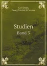 Studien. Band 3 - G.F. Creuzer, Carl Daub