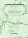 Die Kunstlerische Darstellung Als Problem Der Asthetik. Untersuchungen Zur Methode Und Begriffsbildung Der Asthetik, Mit Einer Anwendung Auf Goethes Werther - Wolf Dohrn