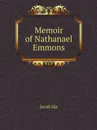 Memoir of Nathanael Emmons - Jacob Ide