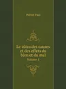 Le sutra des causes et des effets du bien et du mal. Volume 1 - Pelliot Paul