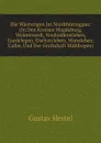 Die Wustungen Im Nordthuringgau: (In Den Kreisen Magdeburg, Wolmirstedt, Neuhaldensleben, Gardelegen, Oschersleben, Wanzleben, Calbe, Und Der Grafschaft Muhlingen) - Gustav Hertel