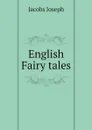 English Fairy tales - Joseph Jacobs