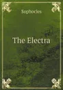 The Electra - Софокл