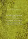 Handbook of English Coins. Giving a Concise Description of the Various Denominations of Coin. from the Norman Conquest to the Present Reign - Llewellynn Frederick William Jewitt