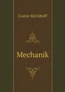 Mechanik - Gustav Kirchhoff