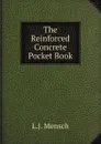 The Reinforced Concrete Pocket Book - L.J. Mensch