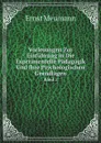 Vorlesungen Zur Einfuhrung in Die Experimentelle Padagogik Und Ihre Psychologischen Grundlagen. Band 2 - Ernst Meumann