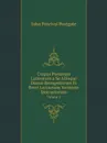 Corpus Poetarum Latinorum a Se Aliisque Denuo Recognitorum Et Brevi Lectionum Varietate Instructorum. Volume 2 - John Percival Postgate