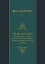 Aus Dem Kaiserstaat. Schilderungen aus dem Volksleben in Ungarn, Bohmen, Mahren, Oberosterreich, Tyrol und Wein - Heinrich Pröhle