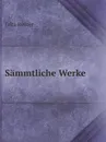 Sammtliche Werke - Fritz Reuter