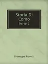 Storia Di Como. Parte 2 - Giuseppe Rovelli