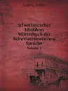 Schweizerisches Idiotikon. Worterbuch der Schweizerdeutschen Sprache. Volume 2 - Ludwig Tobler