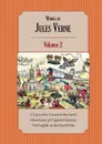 Works of Jules Verne. Volume 2: A Trip to the Center of the Earth; Adventures of Captain Hatteras - Jules Verne, Charles F. Horne