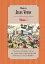 Works of Jules Verne. Volume 3: Adventures of Captain Hatteras; A Trip from the Earth to the Moon; A Tour of the Moon - Jules Verne, Charles F. Horne