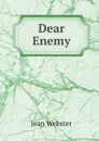 Dear Enemy - Jean Webster