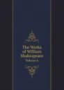 The Works of William Shakespeare. Volume 6 - William Aldis Wright