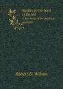 Studies in the book of Daniel. A discussion of the historical questions - R.D. Wilson