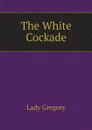 The White Cockade - Lady