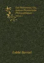 Les Helviennes: Ou, Lettres Provinciales Philosophiques. Volume 1 - L'abbé Barruel