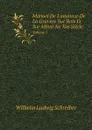 Manuel De L'amateur De La Gravure Sur Bois Et Sur Metal Au Xve Siecle. Volume 1 - Wilhelm Ludwig Schreiber