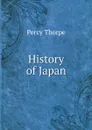 History of Japan - Percy Thorpe