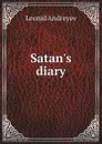 Satan.s diary - Leonid Andreyev