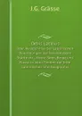 Orbis Latinus. oder, Verzeichniss Der Lateinischen Benennungen der bekanntesten Stadte etc., Meere, Seen, Berge und Flusse in allen Theilen der Erde. Lateinischen Und Geographis - J.G. Grässe