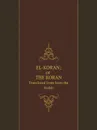 EL-KOR.AN; or THE KORAN. Translated from from the Arabic - M. l'abbé Trochon