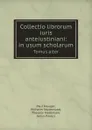 Collectio librorum iuris anteiustiniani: in usum scholarum. Tomus alter - Paul Krueger, Wilhelm Studemund, Theodor Mommsen, Julius Paulus