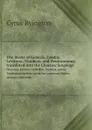 The Books of Genesis, Exodus, Leviticus, Numbers, and Deuteronomy, translated into the Choctaw language. Chenesis, Eksotus, Lefitikus, Numbas, micha Tutelonomi holisso aiena kut toshowut Chahta anumpa toba hoke - Cyrus Byington