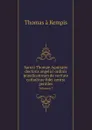 Sancti Thomae Aquinatis doctoris angelici ordinis praedicatorum de veritate catholicae fidei contra gentiles. Volumen 2 - Thomas à Kempis