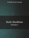 Buile Shuibhne. Volume I. - J.G. O'Keeffe