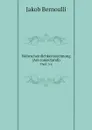 Wahrscheinlichkeitsrechnung (Ars conjectandi). Theil: 3-4 - Jakob Bernoulli