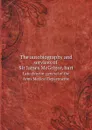 The autobiography and services of Sir James McGrigor, bart. Late director-general of the Army Medical Departmente - James McGrigor