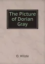 The Picture of Dorian Gray - O. Wilde