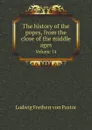 The history of the popes, from the close of the middle ages. Volume 14 - L.F. Pastor