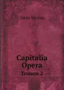 Capitalia Opera. Tomen 2 - Duns Scotus