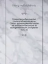 Monumenta Germaniae historica inde ab anno Christi quingentesimo usque ad annum millesimum et quingentesimum. Scriptores. Tomus 31 - Georg Heinrich Pertz