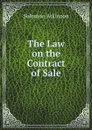 The Law on the Contract of Sale - Solomon Atkinson