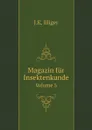 Magazin fur Insektenkunde. Volume 5 - J.K. Illiger